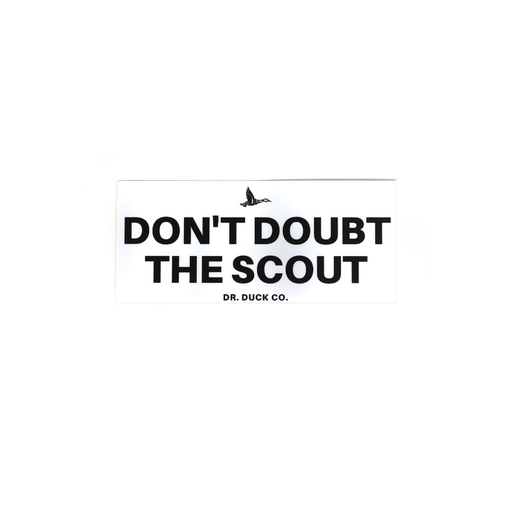 DON'T DOUBT THE SCOUT DECAL